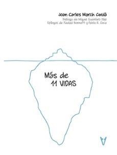 Mas de 11 vidas | 9791399026153 | March, Joan Carles