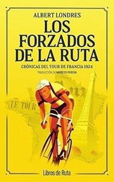 FORZADOS DE LA RUTA, LOS | 9791387955311 | Londres, Albert