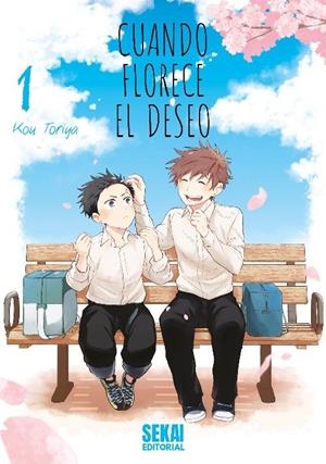 Cuando florece el deseo 1 | 9791399140583 | Toriya, Kou / Kou, Toriya
