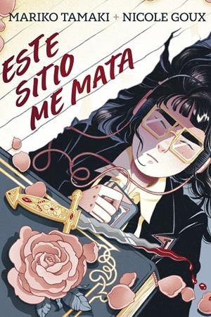 Este sitio me mata | 9788410264670 | Tamaki, Mariko