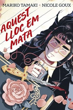 Aquest lloc em mata | 9788410264687 | Tamaki, Mariko