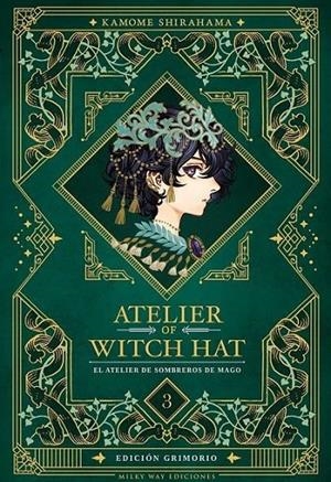 ATELIER OF WITCH HAT EDICION GRIMORIO N 03 | 9791388055522 | Kamome, SHIRAHAMA KAMOME / Shirahama, KAMOME SHIRAHAMA
