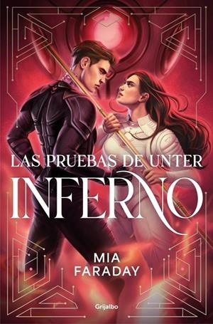 Las Pruebas de Unter: Inferno (Trilogía de Unter 2) | 9788425373220 | MIA, FARADAY