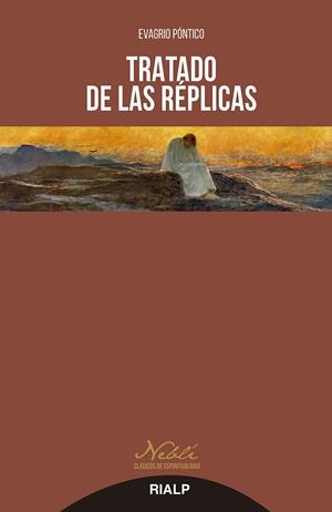 Tratado de las réplicas | 9788432154096 | , Evagrio Póntico