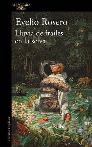 Lluvia de frailes en la selva | 9791387975036 | Rosero, Evelio