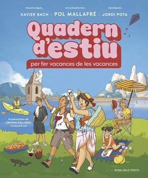 Quadern d'estiu | 9791387935276 | Mallafré Fernàndez, Pol / Bach Fabregó, Xavier / Pota, Jordi