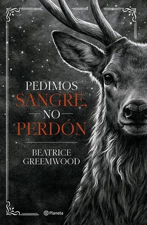 Pedimos sangre, no perdón | 9788408321675 | Greemwood, Beatrice