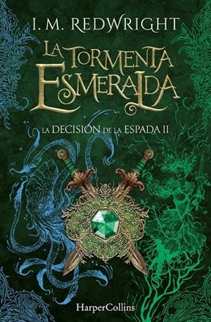La Tormenta Esmeralda | 9788410646308 | Redwright, I. M.