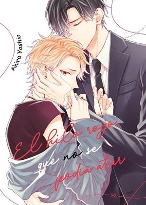 El hilo rojo que no se podia atar | 9791399172119 | Yoshio, Akira