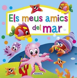 Els meus amics del mar | 9791370343286 | Susaeta, Equipo