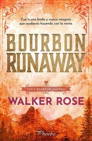 Bourbon Runaway | 9791387787851 | Rose, Walker
