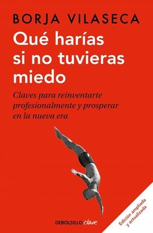 Qué harías si no tuvieras miedo | 9788466355162 | Newman (pseudónimo de Borja Vilaseca), Clay