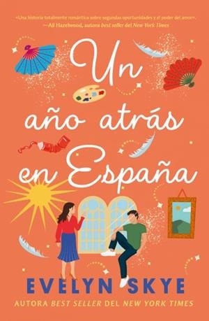 Un año atrás en España | 9788410391468 | SKYE, EVELYN