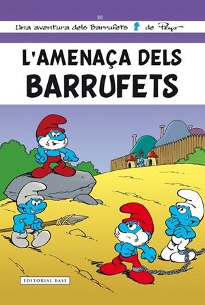 Els Barrufets 20. L'amenaça dels Barrufets | 9788416166268 | Culliford, Thierry