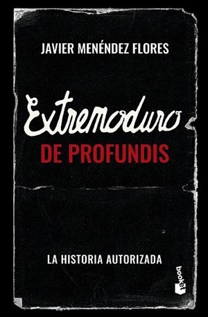 Extremoduro: De Profundis | 9788448045333 | , Javier Menéndez Flores / Menéndez Flores, Javier