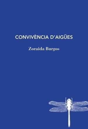 Convivència d'aigües | 9788494970283 | Burgos, Zoraida