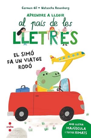 El Simó fa un viatge rodó | 9788466157957 | Gil, Carmen