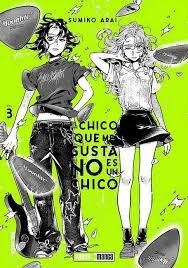 El chico que me gusta no es un chico n.3 | 9788410519947 | Sumiko Arai,
