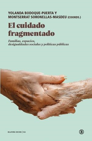El cuidado fragmentado | 9791387639327 | Varios Autores, varios autores