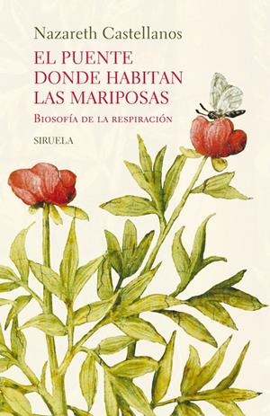 El puente donde habitan las mariposas | 9791387688219 | Castellanos, Nazareth