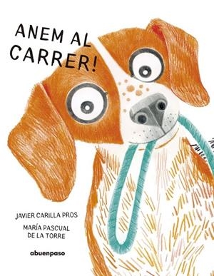 Anem al carrer! | 9788410016514 | Carilla Pros, Javier