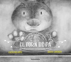 El forn de pa | 9788410387225 | Belarte, Lucía
