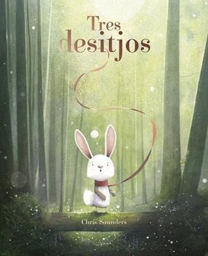 Tres desitjos | 9791387834296 | Saunders, Chris