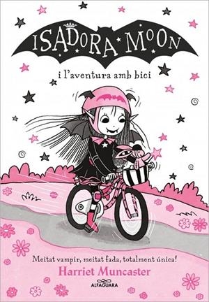 La Isadora Moon 14 - La Isadora Moon i l'aventura amb bici | 9788410190290 | Muncaster, Harriet