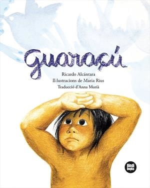 Guaraçú | 9791387594169 | Alcantara Sgarbi, Ricardo