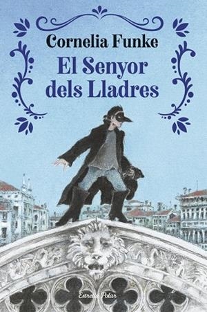 El senyor dels lladres | 9791387519964 | Cornelia Funke, Cornelia