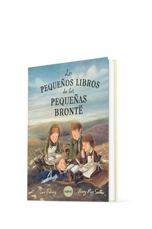 Los pequeños libros de las pequeñas Brontë | 9788412991970 | Cortés - Cros, Mariola / O Leary, Sara