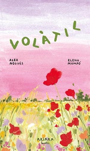 Volàtil | 9788418972881 | Nogués, Alex