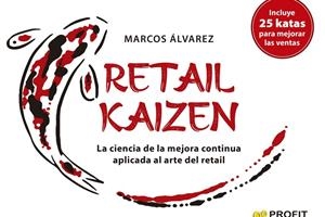 RETAIL KAIZEN | 9788418464898 | MARCOS ÁLVAREZ/MARCOS ÁLVAREZ