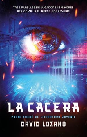 LA CACERA | 9788468374307 | Lozano, David