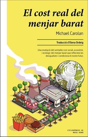 El cost real del menjar barat | 9788410487604 | Carolan, Michael