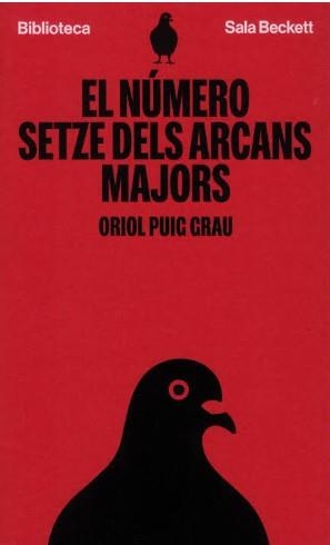EL NUMERO SETZE DELS ARCANS MAJORS | 9791399240504 | Grau, Oriol Puig