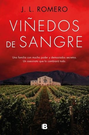 Viñedos de sangre | 9788466678919 | ROMERO, J. L.