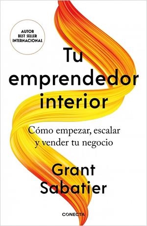 Tu emprendedor interior | 9791387513245 | Sabatier, Grant