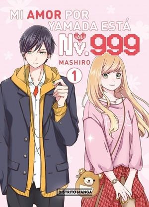 Mi amor por Yamada está al Nv. 999 1 (Shôjo) | 9788419819482 | Mashiro