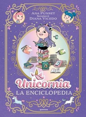 Unicornia - La enciclopedia ilustrada | 9791387973032 | Punset, Ana