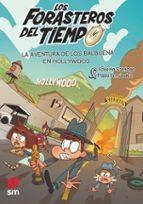 Los Forasteros del Tiempo 21: La aventura de los Balbuena en Hollywood | 9788410553767 | Santiago, Roberto