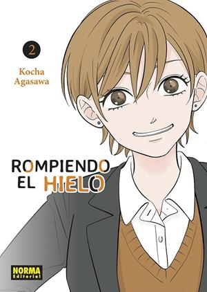 ROMPIENDO EL HIELO 02 | 9788467971583 | Agasawa, Kocha