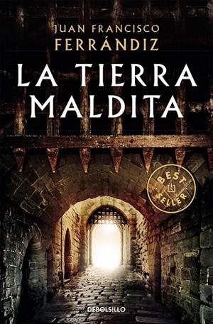 La tierra maldita | 9788466346474 | Ferrándiz, Juan Francisco