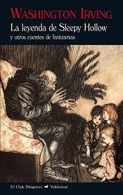 La leyenda de Sleepy Hollow | 9788477027836 | Irving, Washington