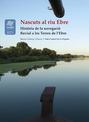 Nascuts al riu Ebre | 9791388216091 | López i Favà, Irene