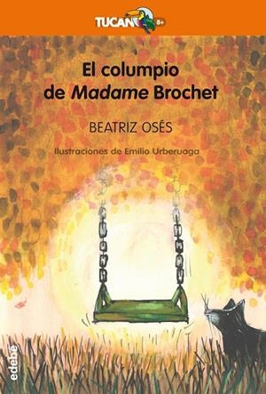 EL COLUMPIO DE MADAME BROCHET | 9788468329987 | Oses, Beatriz
