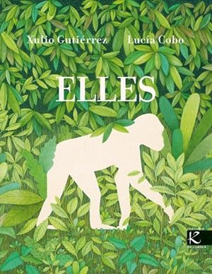 Elles | 9788410387324 | Gutierrez, Xulio