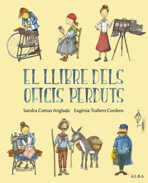 El llibre dels oficis perduts | 9788411782609 | Comas Anglada, Sandra