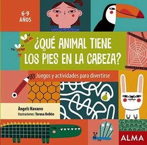 ¿Qué animal tiene los pies en la cabeza? | 9788418008290 | Navarro, Angels