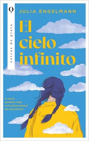 El cielo infinito | 9788410439450 | Engelmann, Julia